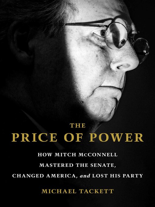 Title details for The Price of Power by Michael Tackett - Wait list